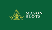 Mason Slots.